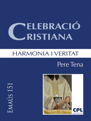 cover image of Celebració cristiana, harmonia i veritat